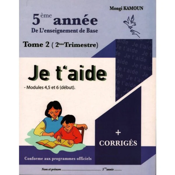 Je T’aide Tome 2 5eme ann